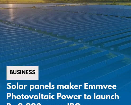 Emmvee Photovoltaic Power Limited IPO — A Bright Spot in India’s Solar Wave: